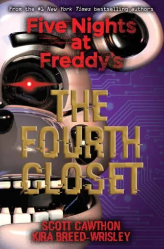 The Fourth Closet							- Five Nights at Freddy's