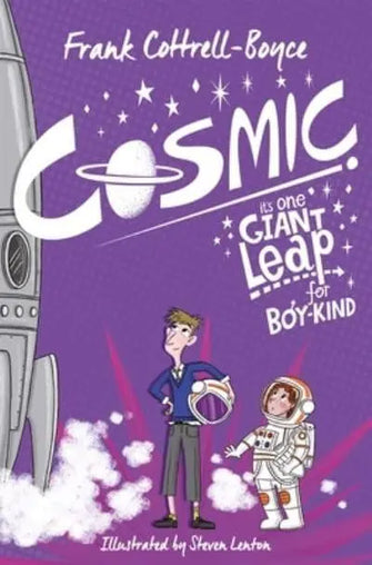 Cosmic					It's One Giant Leap for Boy-Kind