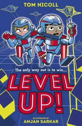 Level Up!							- Level Up