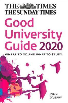 The Times Good University Guide 2020 : Where to Go