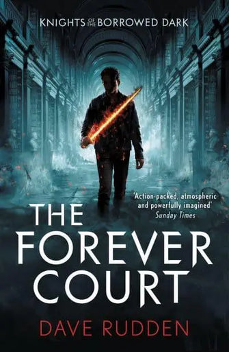 The Forever Court							- Knights of the Borrowed