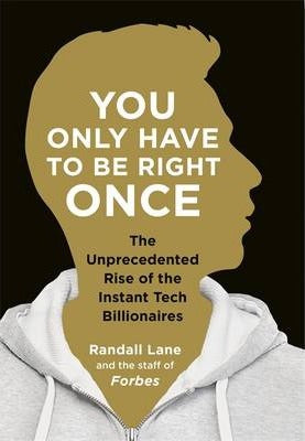 You Only Have To Be Right Once : The Unprecedented