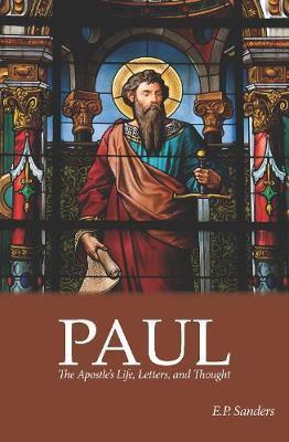 Paul : The Apostle&#039;s Life, Letters and Though