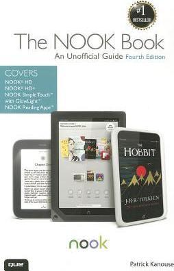 The NOOK Book : An Unofficial Guide: Everything yo