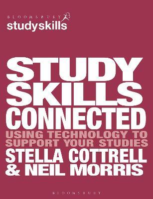 Study Skills Connected : Using Technology to Suppo