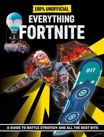 Everything Fortnite					100% Unofficial