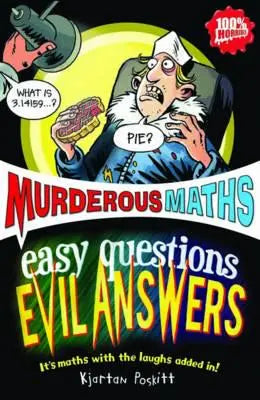 Easy Questions, Evil Answers							- Murderous Mat