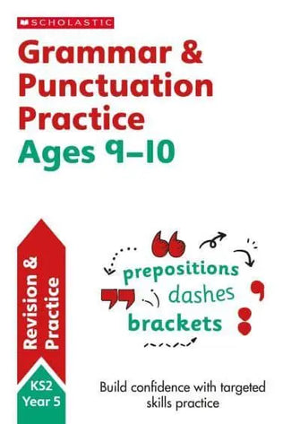 Grammar and Punctuation. Year 5							- Scholastic