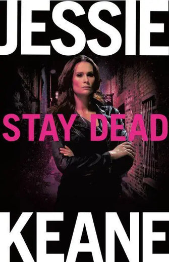 Stay Dead							- The Annie Carter Novels