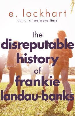 The Disreputable History of Frankie Landau-Banks :