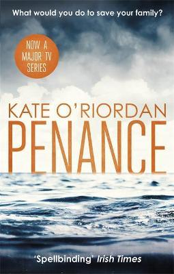 Penance : the basis for the new TV drama PENANCE o