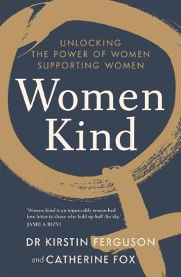 Women Kind : Unlocking the power of women supporti