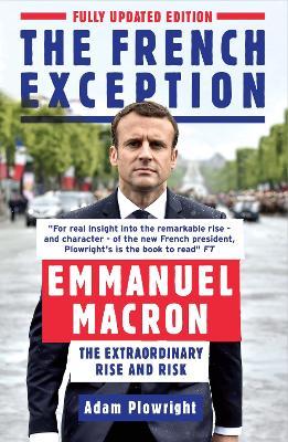 The French Exception : Emmanuel Macron - The Extra