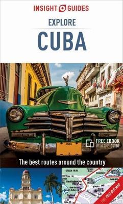 Insight Guides Explore Cuba (Travel Guide with Fre