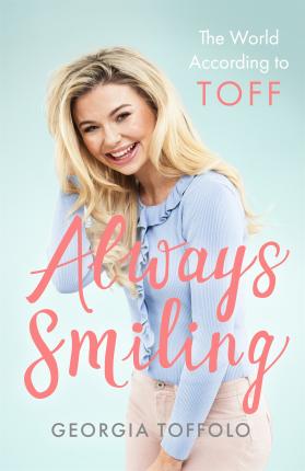 Always Smiling : The World According to Toff