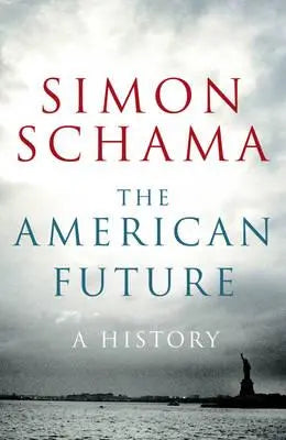 The American Future					A History
