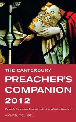 The Canterbury Preacher&#039;s Companion 2012 : Co